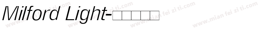 Milford Light字体转换